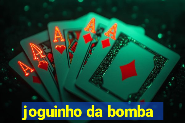 joguinho da bomba